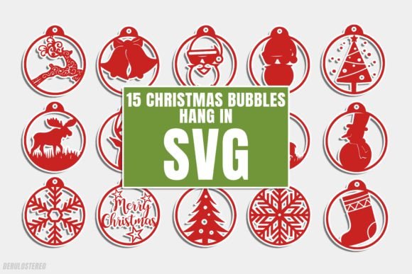 Christmas Bubbles Hang in Svg II: Festive Illustrations